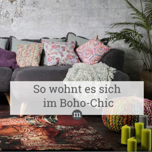 So wohnt es sich im Boho-Chic