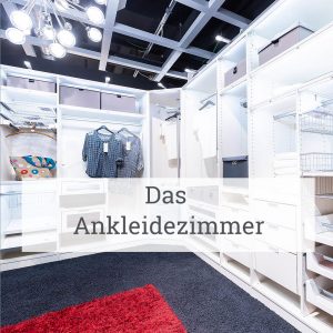 Das Ankleidezimmer