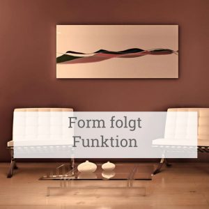 Form folgt Funktion